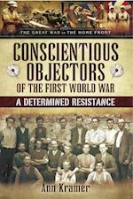 Conscientious Objectors of the First World War
