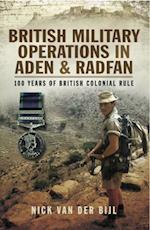 British Military Operations in Aden and Radfan