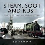 Steam, Soot and Rust