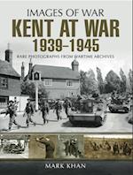 Kent at War, 1939-1945