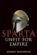 Sparta: Unfit for Empire