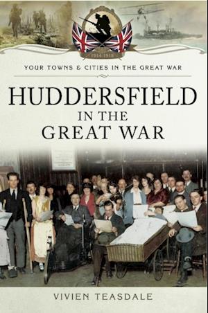 Huddersfield in the Great War