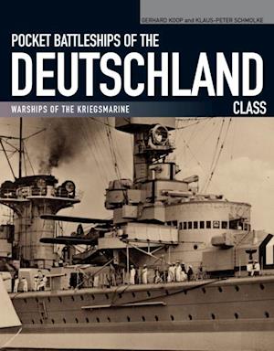 Pocket Battleships of the Deutschland Class