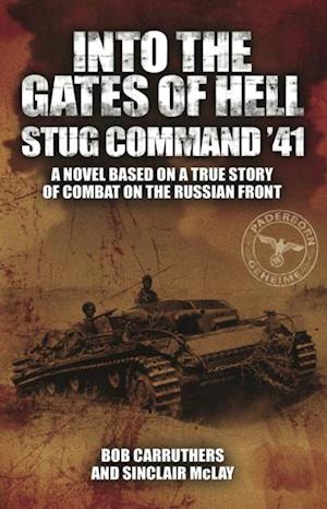 Into the Gates of Hell: Stug Command '41