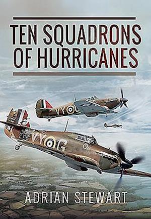 Ten Squadrons of Hurricanes