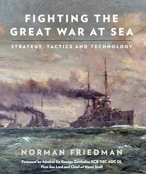 Fighting the Great War at Sea