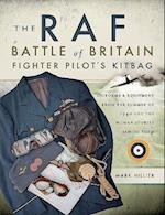The RAF Battle of Britain Fighter Pilots' Kitbag