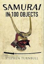Samurai in 100 Objects