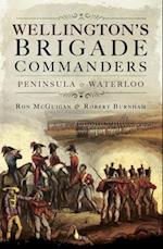 Wellington's Brigade Commanders