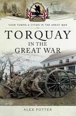 Torquay in the Great War