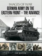 German Army on the Eastern Front-The Advance