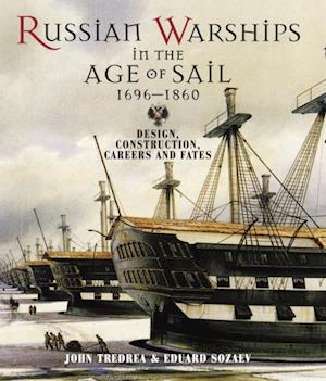 Russian Warships in the Age of Sail 1696-1860