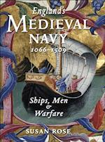 England's Medieval Navy, 1066-1509
