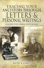 Tracing Your Ancestors Through Letters & Personal Writings