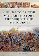 A Guide to British Military History