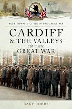 Cardiff & the Valleys in the Great War