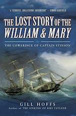 Lost Story of the William and Mary