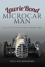 Lawrie Bond, Microcar Man