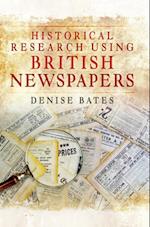 Historical Research Using British Newspapers