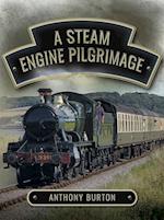 Steam Engine Pilgrimage