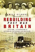 Rebuilding Post-War Britain