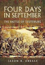 Four Days in September: The Battle of Teutoburg