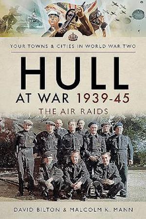 Hull at War 1939-45