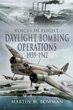Daylight Bombing Operations, 1939-1942
