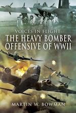 Heavy Bomber Offensive of WWII