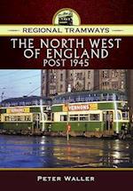 Regional Tramways -&#144; The North West of England, Post 1945