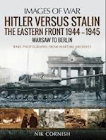 Hitler versus Stalin