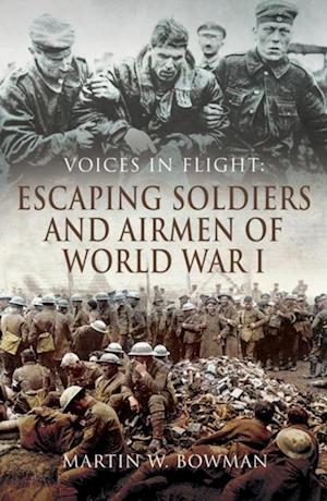 Escaping Soldiers and Airmen of World War I