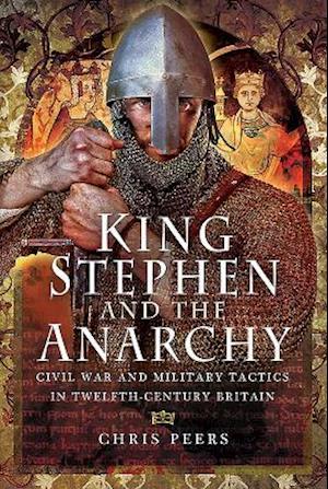 King Stephen and the Anarchy