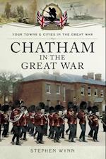 Chatham in the Great War