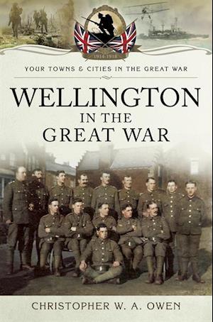 Wellington in the Great War