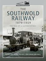 Southwold Railway 1879-1929