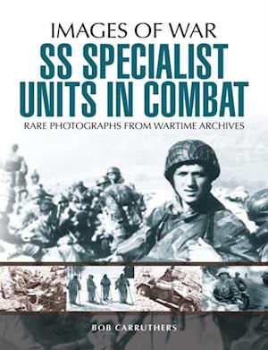 SS Specialist Units in Combat