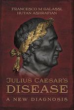 Julius Caesar's Disease