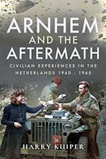 Arnhem and the Aftermath