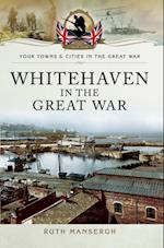 Whitehaven in the Great War