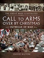 Call To Arms Over By Christmas