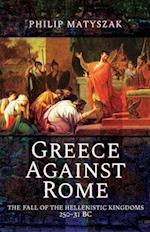 Greece Against Rome