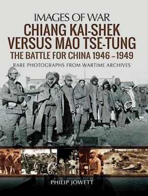 Chiang Kai-shek Versus Mao Tse-tung