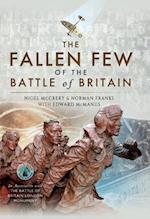 Fallen Few of the Battle of Britain