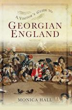 Visitor's Guide to Georgian England