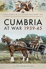 Cumbria at War 1939-45