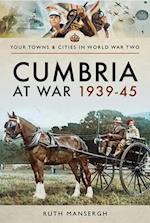 Cumbria at War, 1939-45