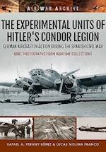 The Experimental Units of Hitler's Condor Legion