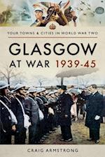 Glasgow at War, 1939-45