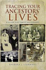 Tracing Your Ancestors' Lives